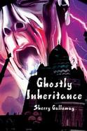 Ghostly Inheritance cover