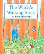 The Witch's Walking Stick cover