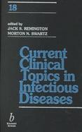 Current Clinical Topics in Infectious Diseases cover