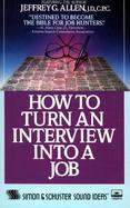 How to Turn an Interview Into a Job cover
