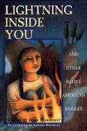Lightning Inside You: And Other Native American Riddles cover