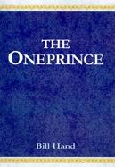 The Oneprince The Redaemian Chronicles Books 1 & 2 cover