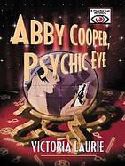 Abby Cooper, Psychic Eye A Psychic Eye Mystery cover