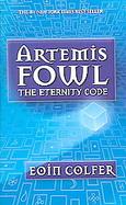 Artemis Fowl: The Eternity Code - Book #3 cover