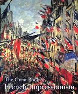 The Great Book of French Impressionism cover