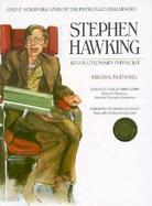 Stephen Hawking: Revolutionary Physicist cover