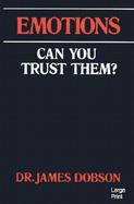 Emotions: Can You Trust Them? cover