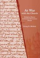 At War With the Church Religious Dissent in Seventeenth-Century Russia cover