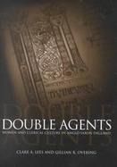 Double Agents Women and Clerical Culture in Anglo-Saxon England cover
