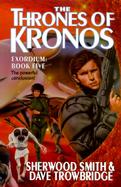 Exordium #5: The Thrones of Kronos cover