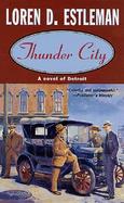 Thunder City: A Novel of Detroit cover