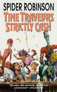 Time Travelers Strictly Cash Strictly Cash cover
