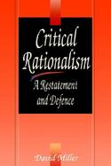 Critical Rationalism A Restatement and Defence cover