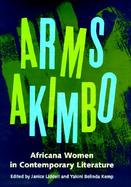 Arms Akimbo Africana Women in Contemporary Literature cover