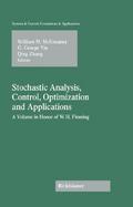 Stochastic Analysis, Control, Optimization and Applications A Volume in Honor of W.H. Fleming cover