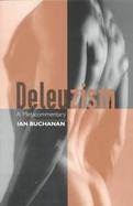 Deleuzism A Metacommentary cover