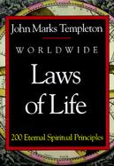 Worldwide Laws of Life: 200 Eternal Spiritual Principles cover