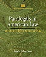 Paralegals in American Law Introduction to Paralegalism cover
