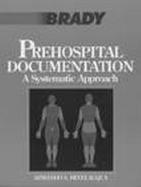 Prehospital Documentation A Systematic Approach cover