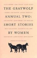 The Graywolf Annual Two Short Stories by Women cover