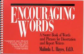 Encouraging Words A Source Book of Words and Phrases for Dissertation and Report Writers cover