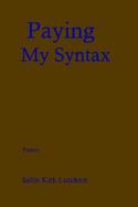 Paying My Syntax cover