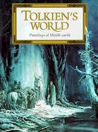Tolkien's World Paintings of Middle-Earth cover