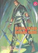 Heaven Sword & Dragon Sabre (volume6) cover
