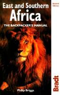 East and Southern Africa The Backpacker's Manual cover