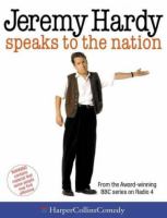 Jeremy Hardy Speaks to the Nation cover