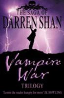 The Vampire War Trilogy (Saga of Darren Shan) cover