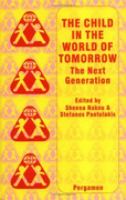 The Child in the World of Tomorrow The Next Generation cover