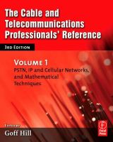 The Cable and Telecommunications Professionals Reference- PSTN IP and Cellular Networks and Mathematical Techniques cover
