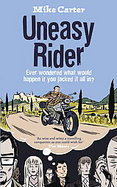 Uneasy Rider Travels Through a Mid-life Crisis cover