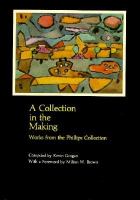 Collection in the Making Works from the Phillips Collection cover