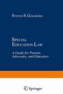 Special Education Law: A Guide for Parents, Advocates, and Educators cover