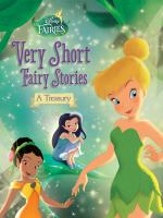 Disney Fairies: Very Short Fairy Stories: a Treasury cover
