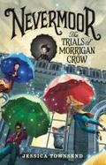 The Trials of Morrigan Crow cover