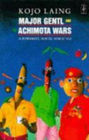 Major Gentl and the Achimota Wars cover