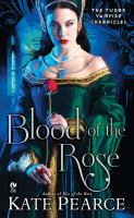 Blood of the Rose : The Tudor Vampire Chronicles cover