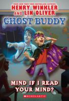 Ghost Buddy #2: Mind If I Read Your Mind? - Library Edition cover
