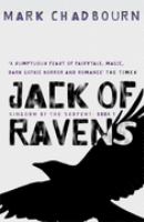 Jack Of Ravens: Kingdom of the Serpent: Book 1: Kingdom of the Serpent - Book 1 (Gollancz S.F.) cover