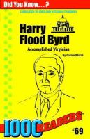 Harry Flood Byrd Accomplished Virginian cover