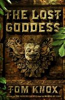 The Lost Goddess : A Novel cover