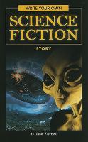 Write Your Own Science Fiction Story cover