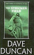 The Stricken Field (Part Three of A Handful Of Men) cover