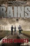 The Rains : A Novel cover