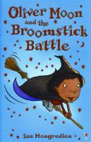 Oliver Moon and the Broomstick Battle cover