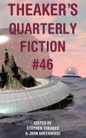 Theaker's Quarterly Fiction #46 cover