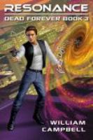 Resonance : Dead Forever Book 3 cover
